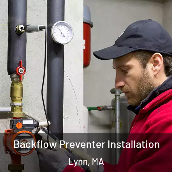  Backflow Preventer Installation Lynn, MA