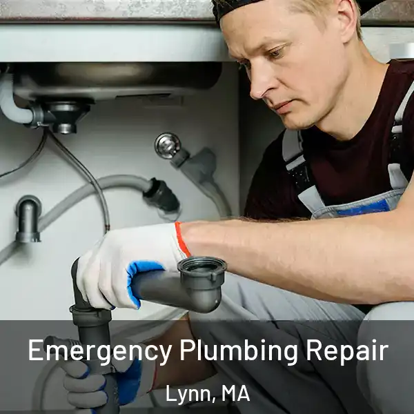  Emergency Plumbing Repair Lynn, MA