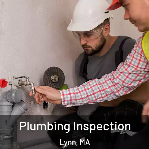  Plumbing Inspection Lynn, MA