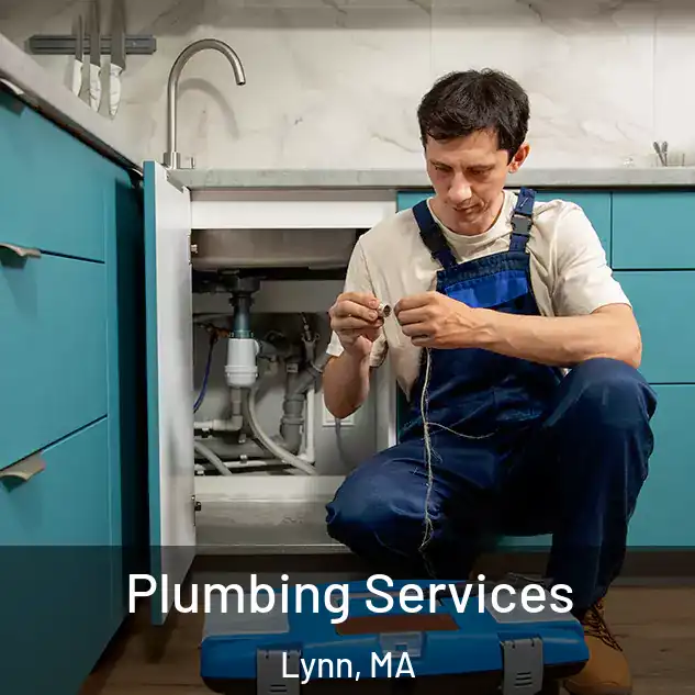  Plumbing Services Lynn, MA