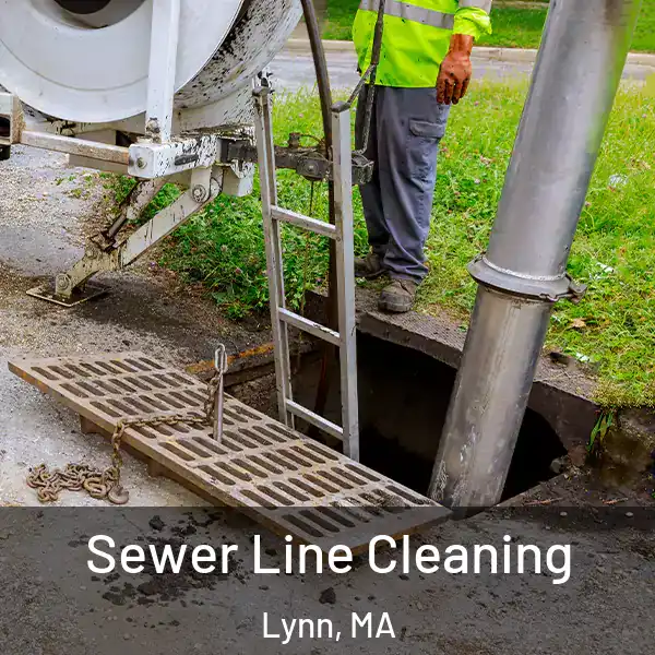  Sewer Line Cleaning Lynn, MA