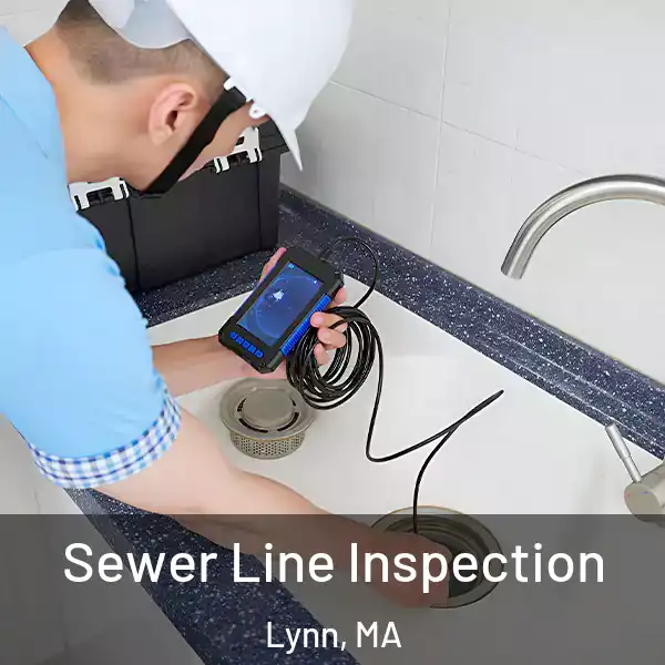  Sewer Line Inspection Lynn, MA