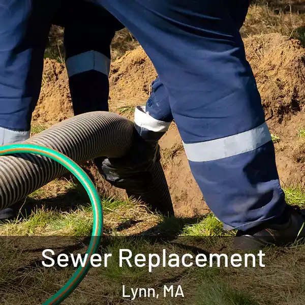  Sewer Replacement Lynn, MA