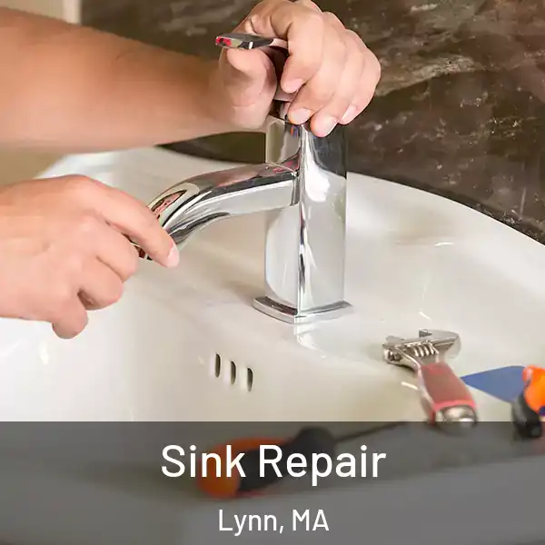  Sink Repair Lynn, MA