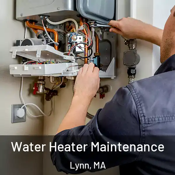  Water Heater Maintenance Lynn, MA