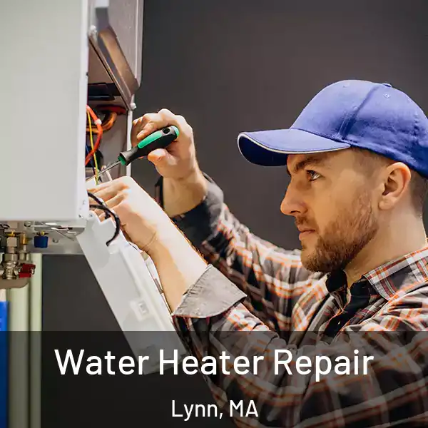  Water Heater Repair Lynn, MA