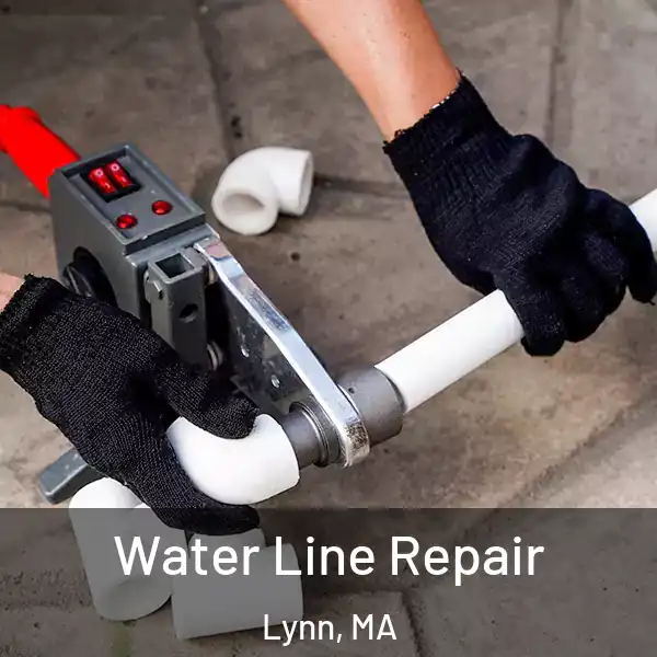  Water Line Repair Lynn, MA