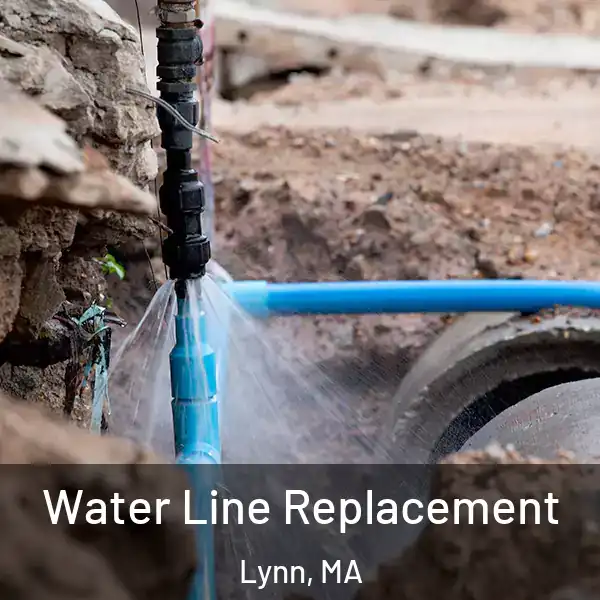  Water Line Replacement Lynn, MA