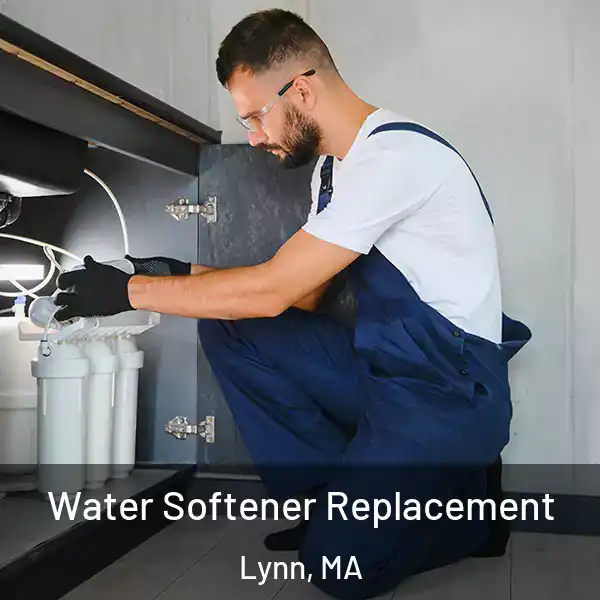  Water Softener Replacement Lynn, MA